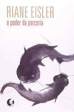 Livro O Poder da Parceria - Resumo, Resenha, PDF, etc.