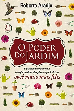 Livro O Poder do Jardim - Resumo, Resenha, PDF, etc.