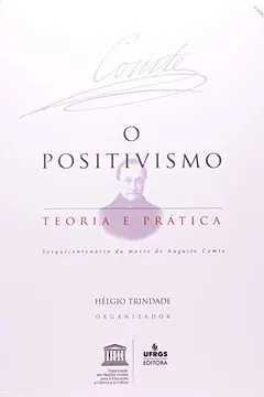 Livro O Positivismo. Teoria E Pratica - Resumo, Resenha, PDF, etc.