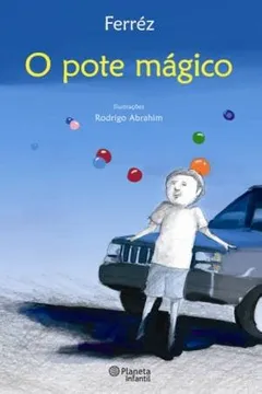 Livro O Pote Mágico (Kinderbuch) - Brasilianisch-Portugiesisch) - Resumo, Resenha, PDF, etc.