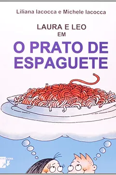 Livro O Prato de Espaguete - Resumo, Resenha, PDF, etc.