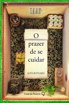 Livro O Prazer De Se Cuidar - Resumo, Resenha, PDF, etc.