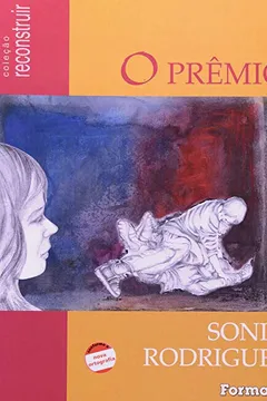 Capa do livro O Prêmio. A Ilíada - Coleção Reconstruir