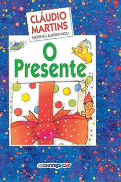 Livro O Presente - Resumo, Resenha, PDF, etc.