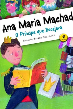 Livro O Príncipe Que Bocejava - Resumo, Resenha, PDF, etc.