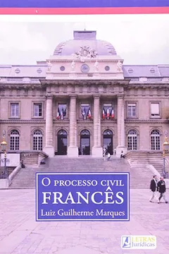Livro O Processo Civil Francês - Resumo, Resenha, PDF, etc.