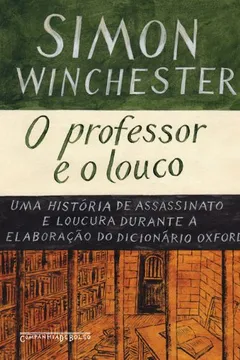 Livro O Professor e O Louco - Resumo, Resenha, PDF, etc.
