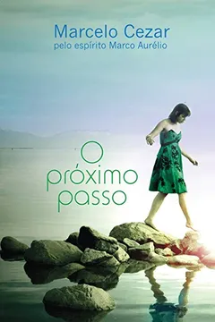 Livro O Próximo Passo - Resumo, Resenha, PDF, etc.