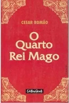 Livro O Quarto Rei Mago - Resumo, Resenha, PDF, etc.