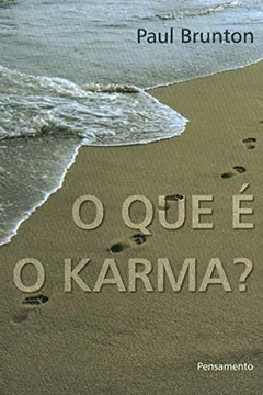 Livro O que É Karma? - Resumo, Resenha, PDF, etc.