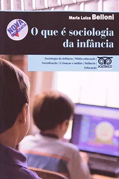 Livro O que É Sociologia da Infância - Resumo, Resenha, PDF, etc.