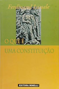 Livro O que e Uma Constituição - Resumo, Resenha, PDF, etc.