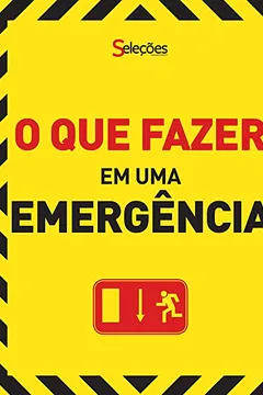 Capa do livro O que Fazer em Uma Emergência