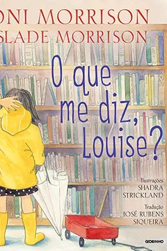 Livro O que Me Diz, Louise? - Resumo, Resenha, PDF, etc.