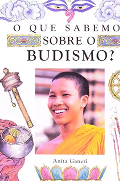 Livro O Que Sabemos Sobre O Budismo? - Resumo, Resenha, PDF, etc.