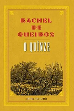 Livro O Quinze - Resumo, Resenha, PDF, etc.