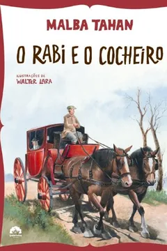 Livro O Rabi e o Cocheiro - Resumo, Resenha, PDF, etc.