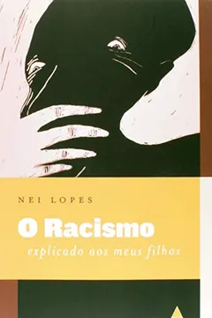 Livro O Racismo - Resumo, Resenha, PDF, etc.