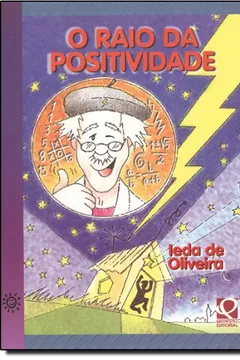 Livro O Raio Da Positividade - Resumo, Resenha, PDF, etc.