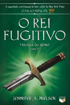 Livro O Rei Fugitivo. Trilogia do Reino - Livro 2 - Resumo, Resenha, PDF, etc.