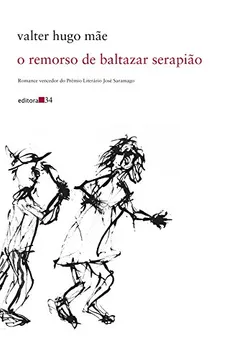 Livro O Remorso de Baltazar Serapião - Resumo, Resenha, PDF, etc.