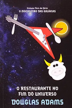 Livro O Restaurante no Fim do Universo - Resumo, Resenha, PDF, etc.