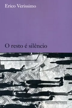 Livro O Resto É Silêncio - Resumo, Resenha, PDF, etc.