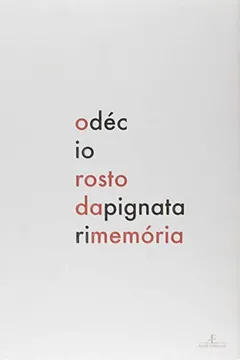 Livro O Rosto da Memória - Resumo, Resenha, PDF, etc.