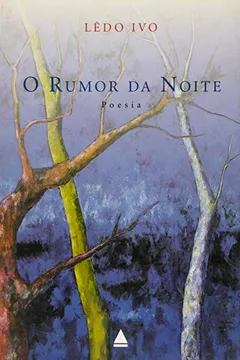 Livro O Rumor Da Noite - Resumo, Resenha, PDF, etc.