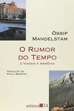 Livro O Rumor Do Tempo - Resumo, Resenha, PDF, etc.