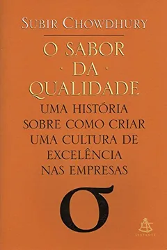 Livro O Sabor Da Qualidade - Resumo, Resenha, PDF, etc.