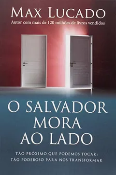 Livro O Salvador Mora ao Lado - Resumo, Resenha, PDF, etc.
