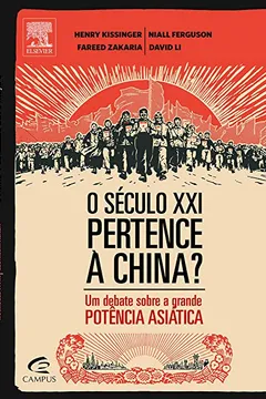 Livro O Século XXI Pertence à China? - Resumo, Resenha, PDF, etc.