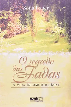 Livro O Segredo Das Fadas - Resumo, Resenha, PDF, etc.