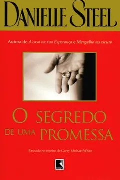 Livro O Segredo de Uma Promessa - Resumo, Resenha, PDF, etc.