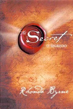 Livro O Segredo (The Secret) - Resumo, Resenha, PDF, etc.