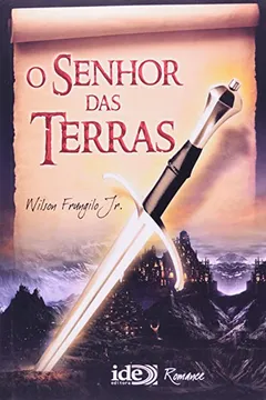 Livro O Senhor Das Terras - Resumo, Resenha, PDF, etc.