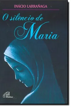 O Silencio De Maria PDF Inacio Larranaga