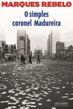 Livro O Simples Coronel Madureira - Resumo, Resenha, PDF, etc.