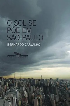 Livro O Sol Se Põe em São Paulo - Resumo, Resenha, PDF, etc.