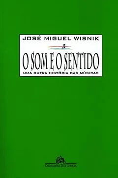 Livro O Som e O Sentido - Resumo, Resenha, PDF, etc.