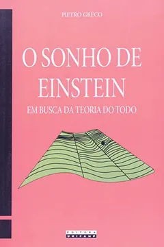 Livro O Sonho De Einstein - Resumo, Resenha, PDF, etc.