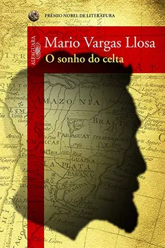 Livro O Sonho Do Celta - Resumo, Resenha, PDF, etc.