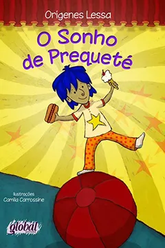Livro O Sonho do Prequeté - Resumo, Resenha, PDF, etc.