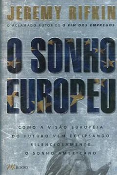 Livro O Sonho Europeu - Resumo, Resenha, PDF, etc.