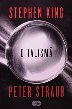 Livro O Talismã - Resumo, Resenha, PDF, etc.