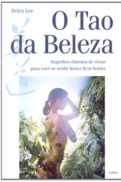 Livro O Tao da Beleza - Resumo, Resenha, PDF, etc.