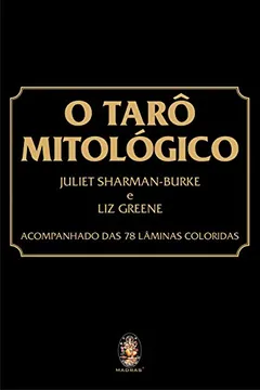 Livro O Tarô Mitológico - Resumo, Resenha, PDF, etc.