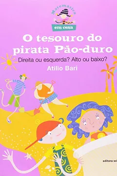 Livro O Tesouro do Pirata Pão-Duro - Coleção Em Cena - Resumo, Resenha, PDF, etc.