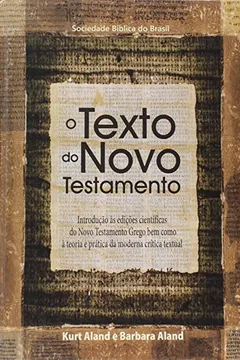 Livro O Texto do Novo Testamento - Resumo, Resenha, PDF, etc.